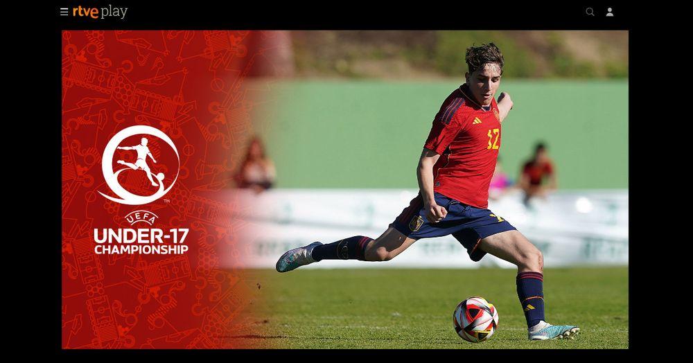 Los partidos de la Selección sub17 en la web de RTVE Play